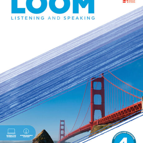 LOOM - Listening & Speaking 4